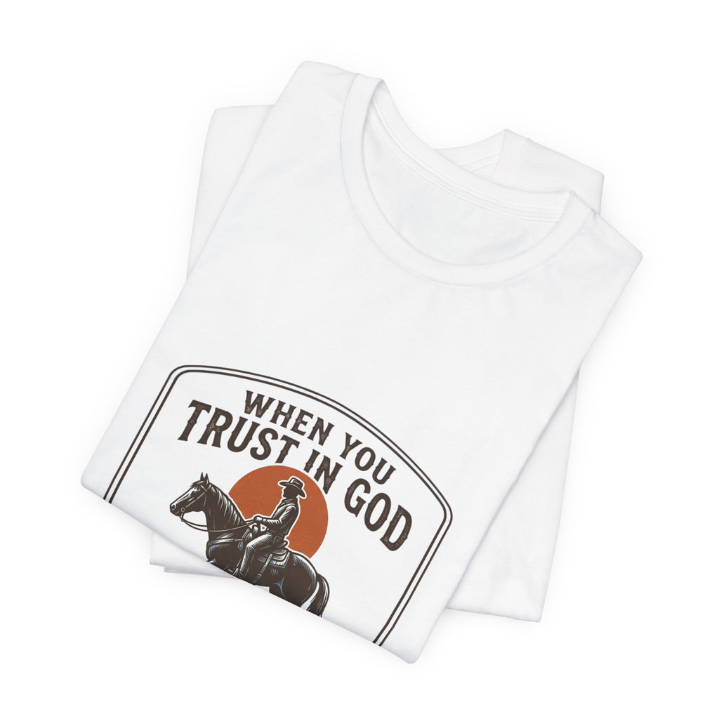 Trust in God Cowboy Tee | Western Americana, Vintage Rodeo, Frontier