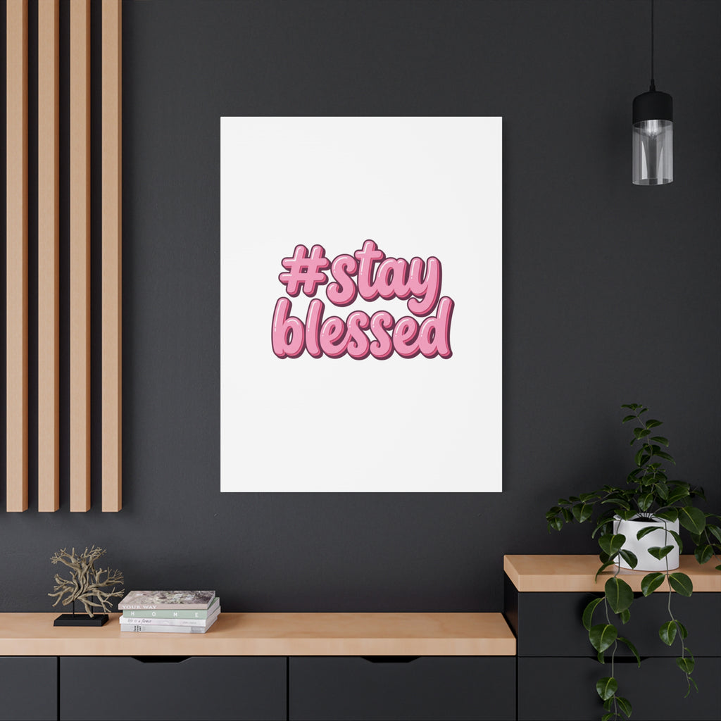 Stay Blessed Canvas, Christian Easter Scripture Wall Art | Pastel Faith Decor