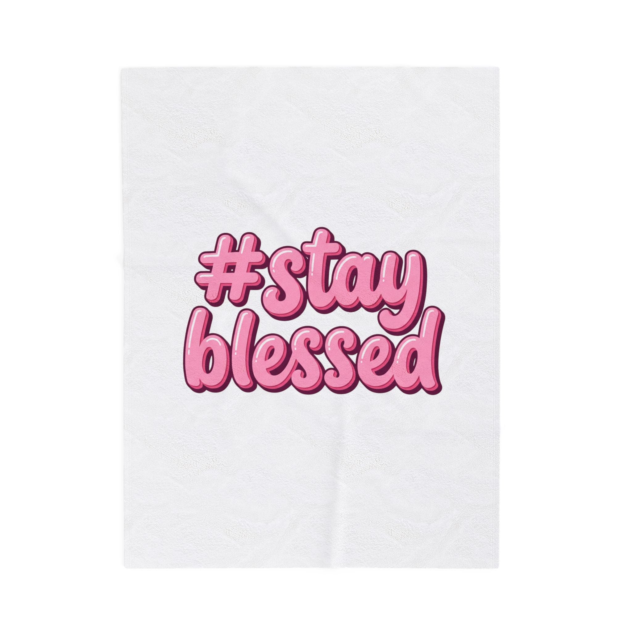 Stay Blessed Plush Blanket | Christian Easter, Faithful Scripture Decor