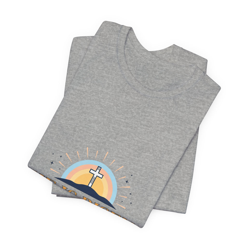 He Is Risen Shirt | Easter Christian Resurrection Tee, Scripture Faith Shirt
