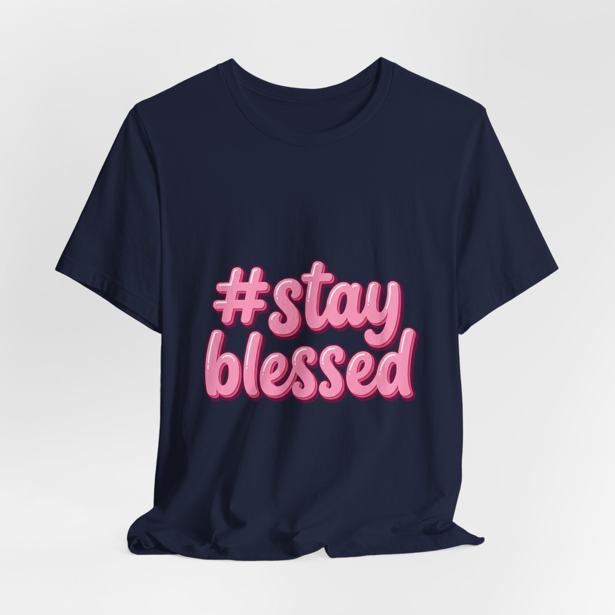 Stay Blessed Tee | Easter shirt, Christian faith tee