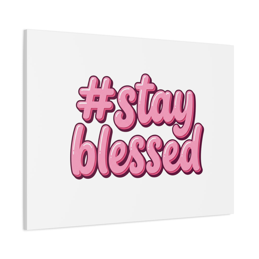 Stay Blessed Canvas, Christian Easter Scripture Wall Art | Pastel Faith Decor