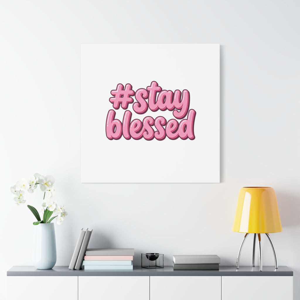 Stay Blessed Canvas, Christian Easter Scripture Wall Art | Pastel Faith Decor