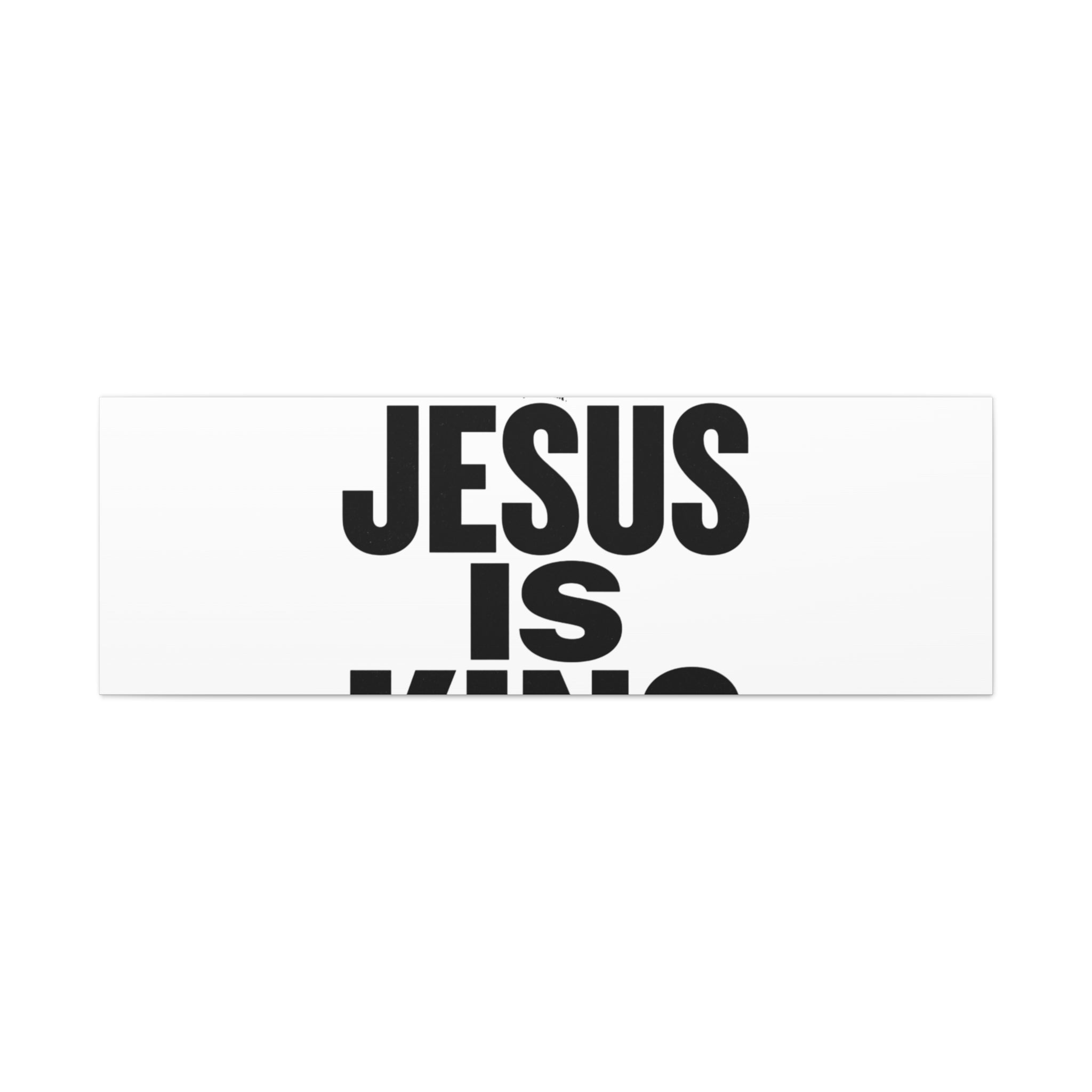 Jesus Is King Canvas | Christian Easter Wall Art, Faith Resurrection Decor