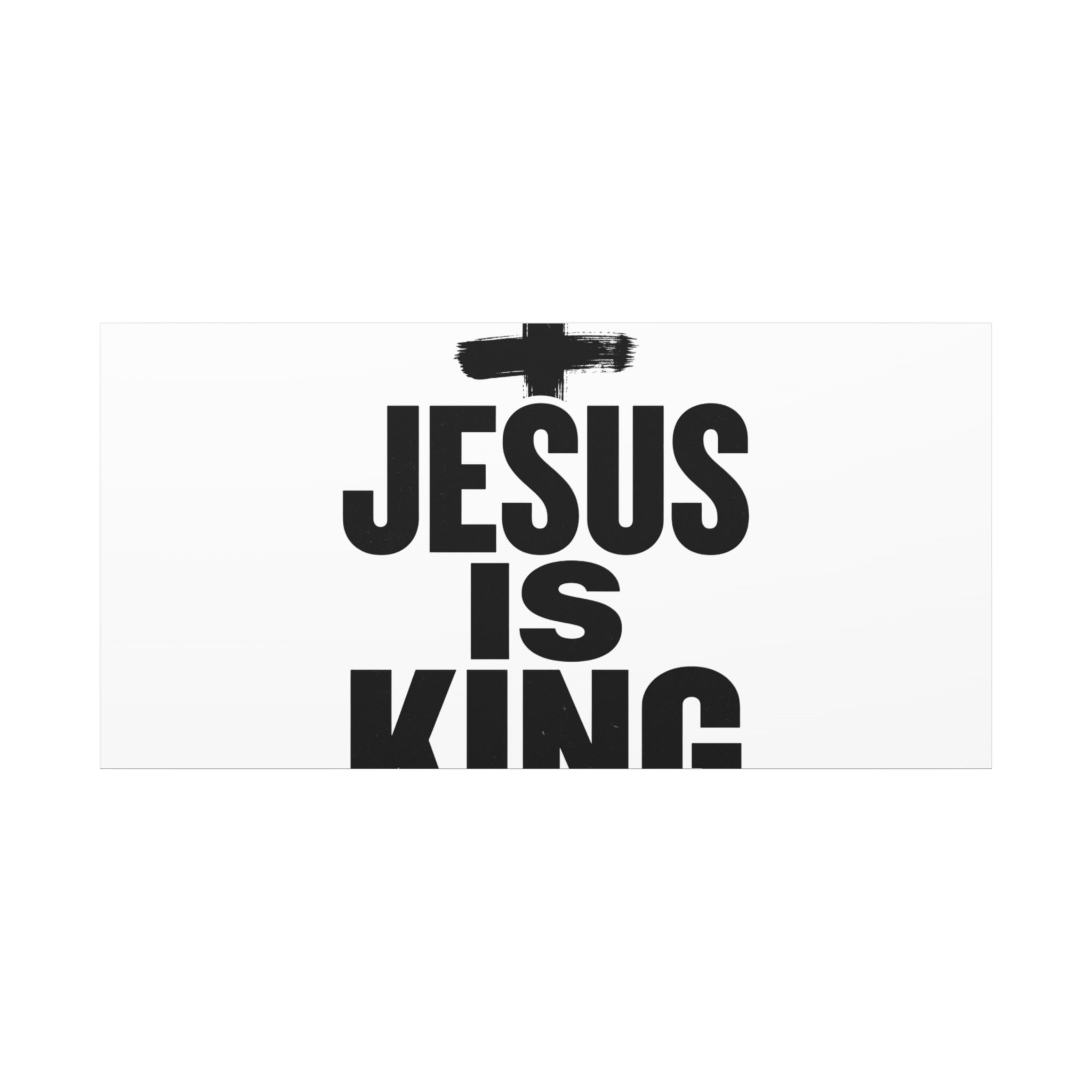 Jesus Is King Canvas | Christian Easter Wall Art, Faith Resurrection Decor
