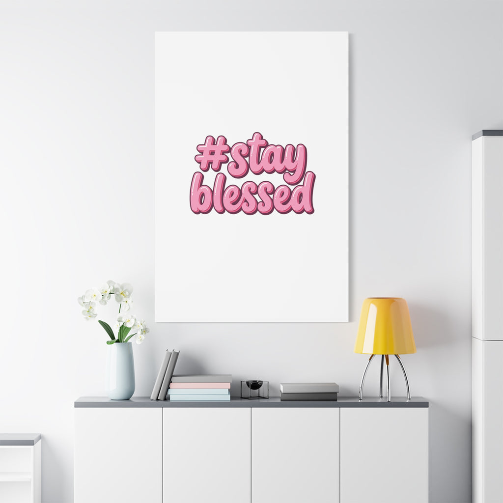 Stay Blessed Canvas, Christian Easter Scripture Wall Art | Pastel Faith Decor