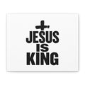 Jesus Is King Canvas | Christian Easter Wall Art, Faith Resurrection Decor