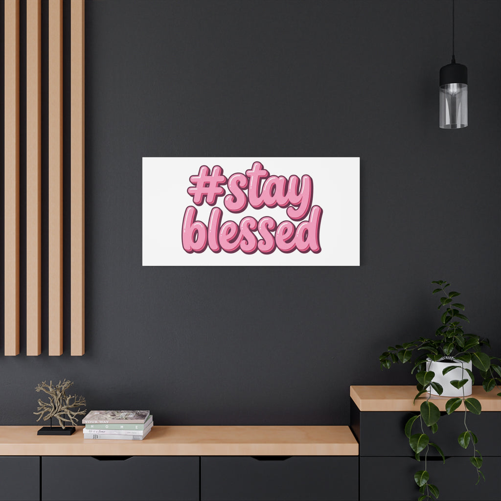 Stay Blessed Canvas, Christian Easter Scripture Wall Art | Pastel Faith Decor
