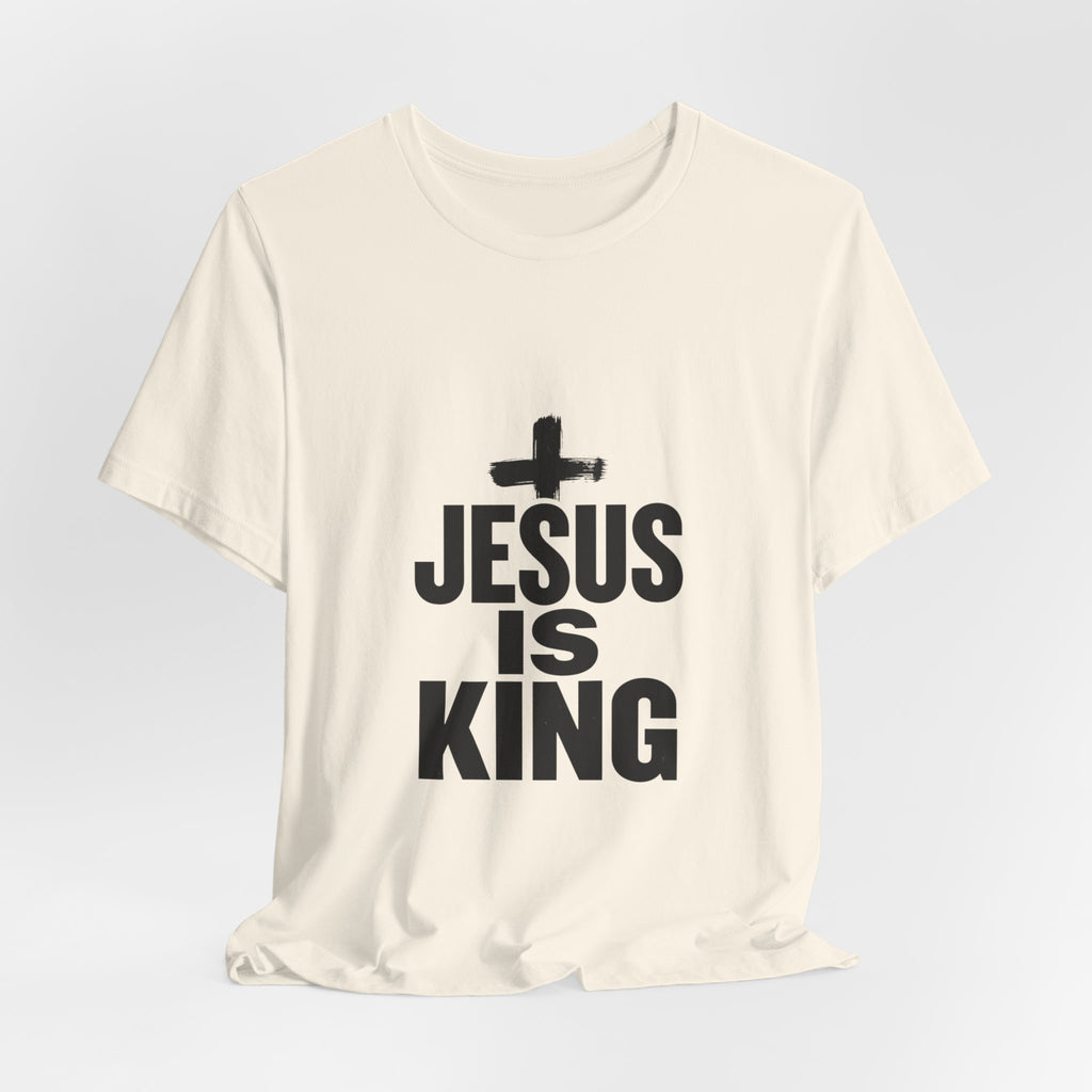 Jesus Is King Tee | Christian Easter shirt, faith tee