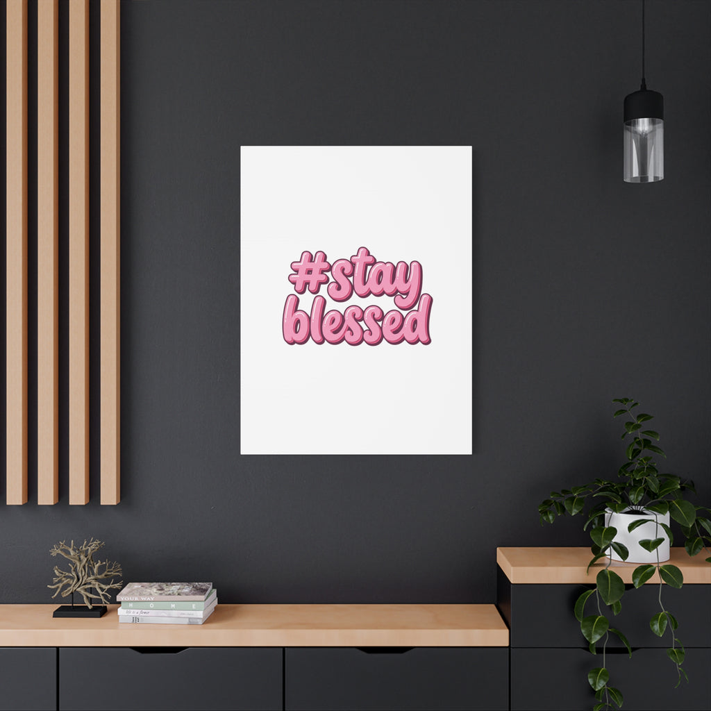 Stay Blessed Canvas, Christian Easter Scripture Wall Art | Pastel Faith Decor