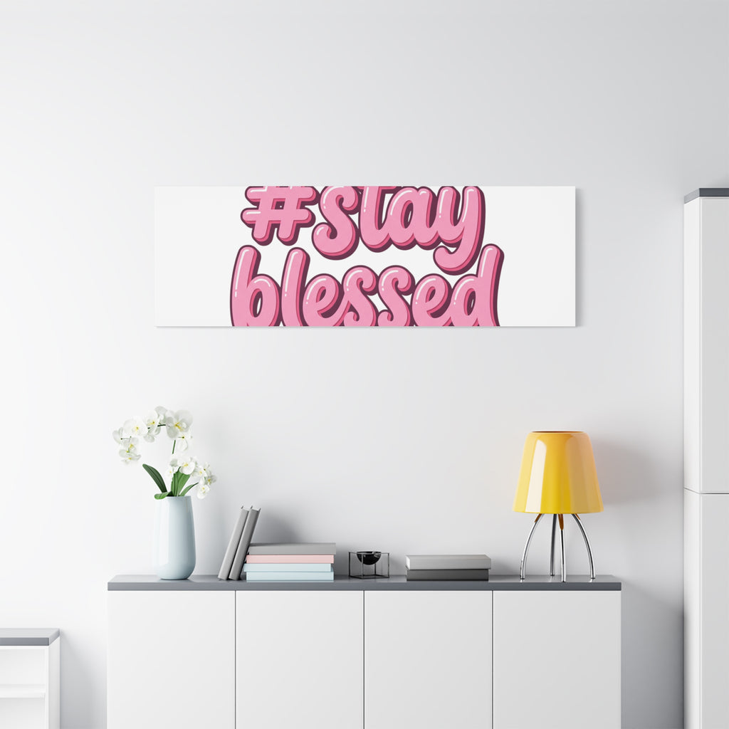 Stay Blessed Canvas, Christian Easter Scripture Wall Art | Pastel Faith Decor