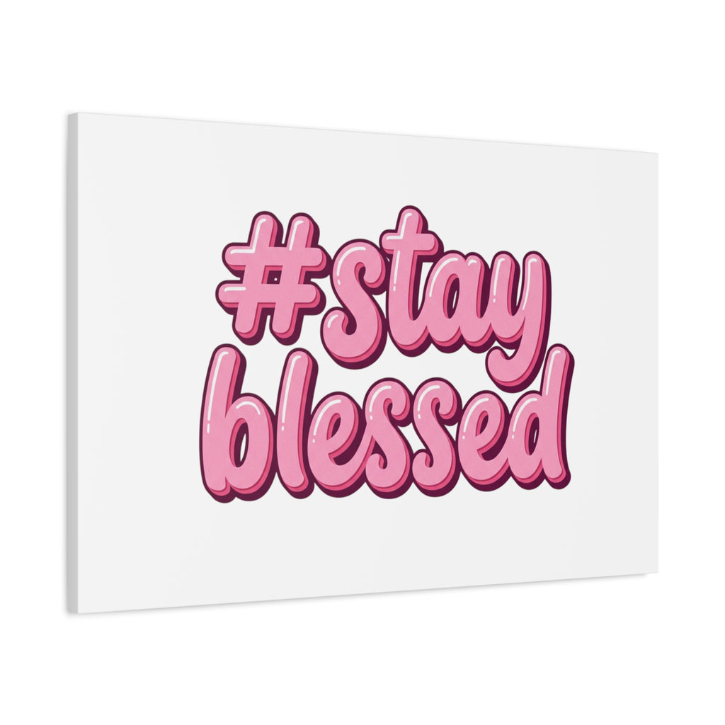 Stay Blessed Canvas, Christian Easter Scripture Wall Art | Pastel Faith Decor