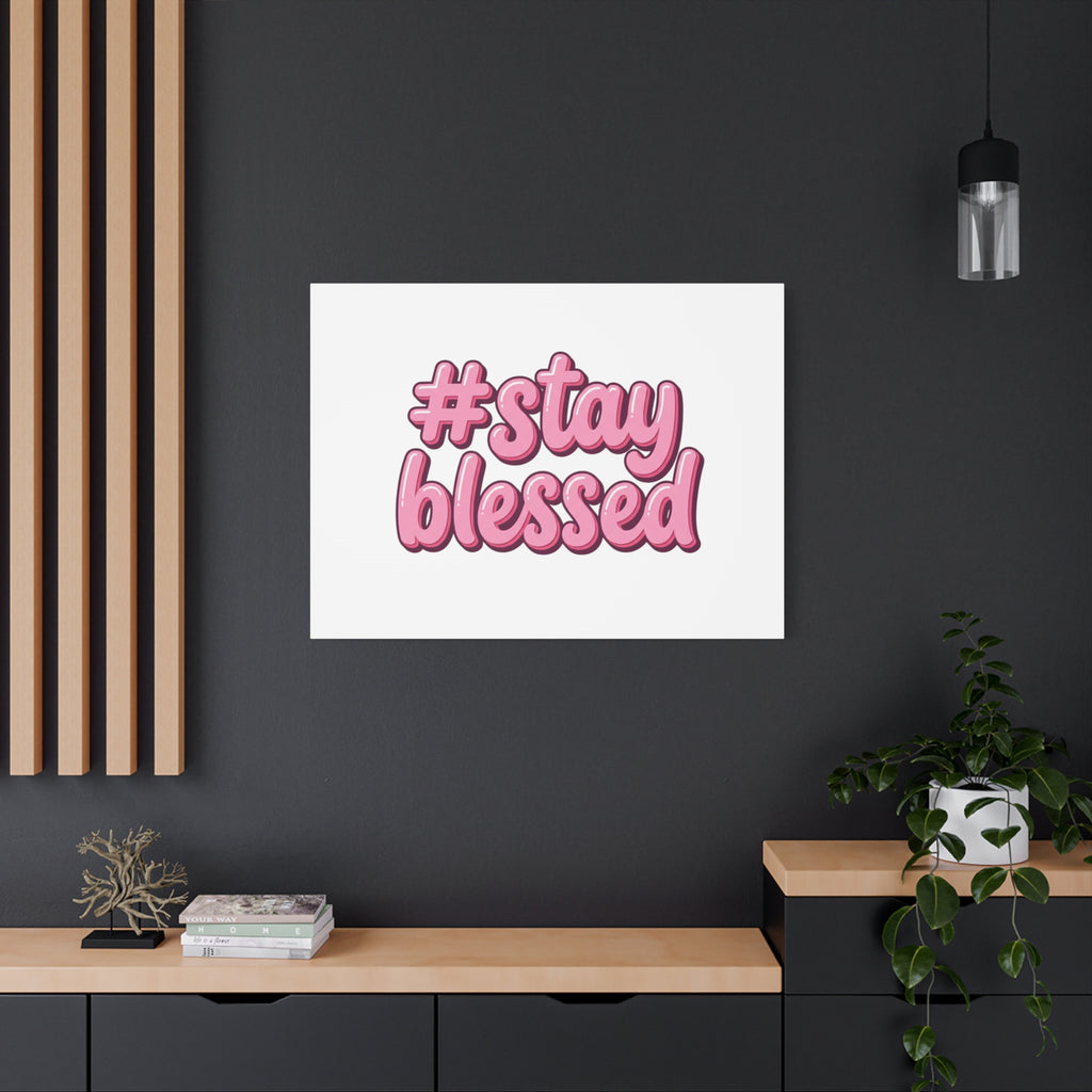 Stay Blessed Canvas, Christian Easter Scripture Wall Art | Pastel Faith Decor