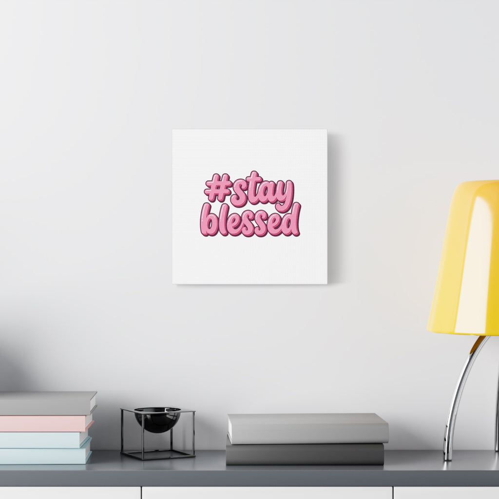 Stay Blessed Canvas, Christian Easter Scripture Wall Art | Pastel Faith Decor