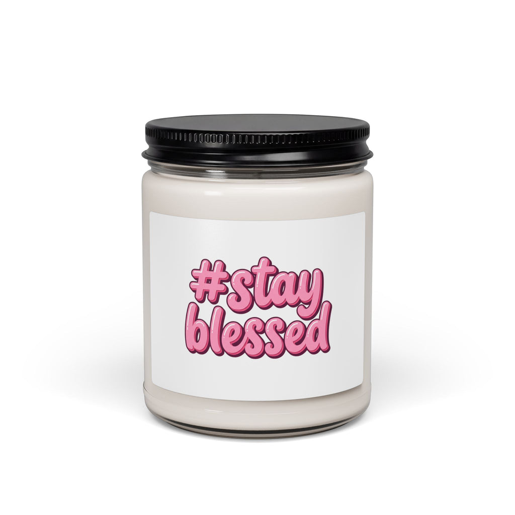 Stay Blessed Soy Candle | Christian Easter, He Is Risen Inspiration