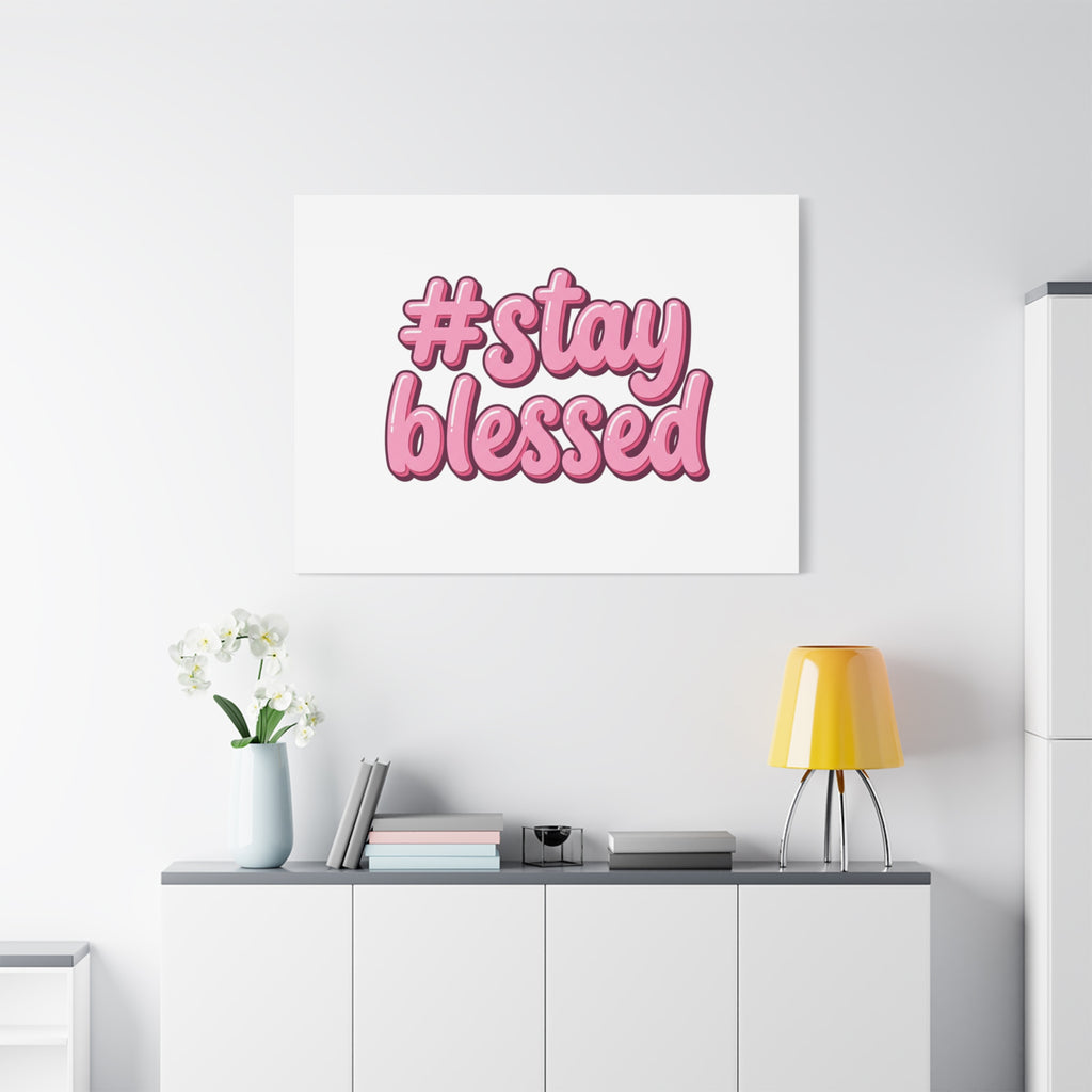 Stay Blessed Canvas, Christian Easter Scripture Wall Art | Pastel Faith Decor