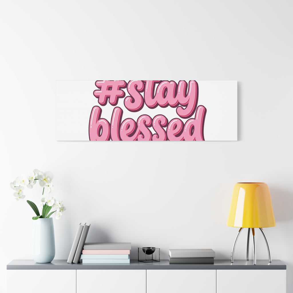 Stay Blessed Canvas, Christian Easter Scripture Wall Art | Pastel Faith Decor