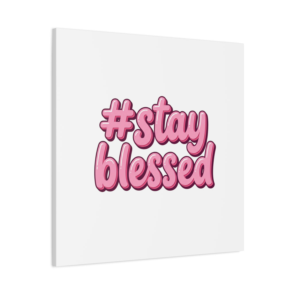 Stay Blessed Canvas, Christian Easter Scripture Wall Art | Pastel Faith Decor