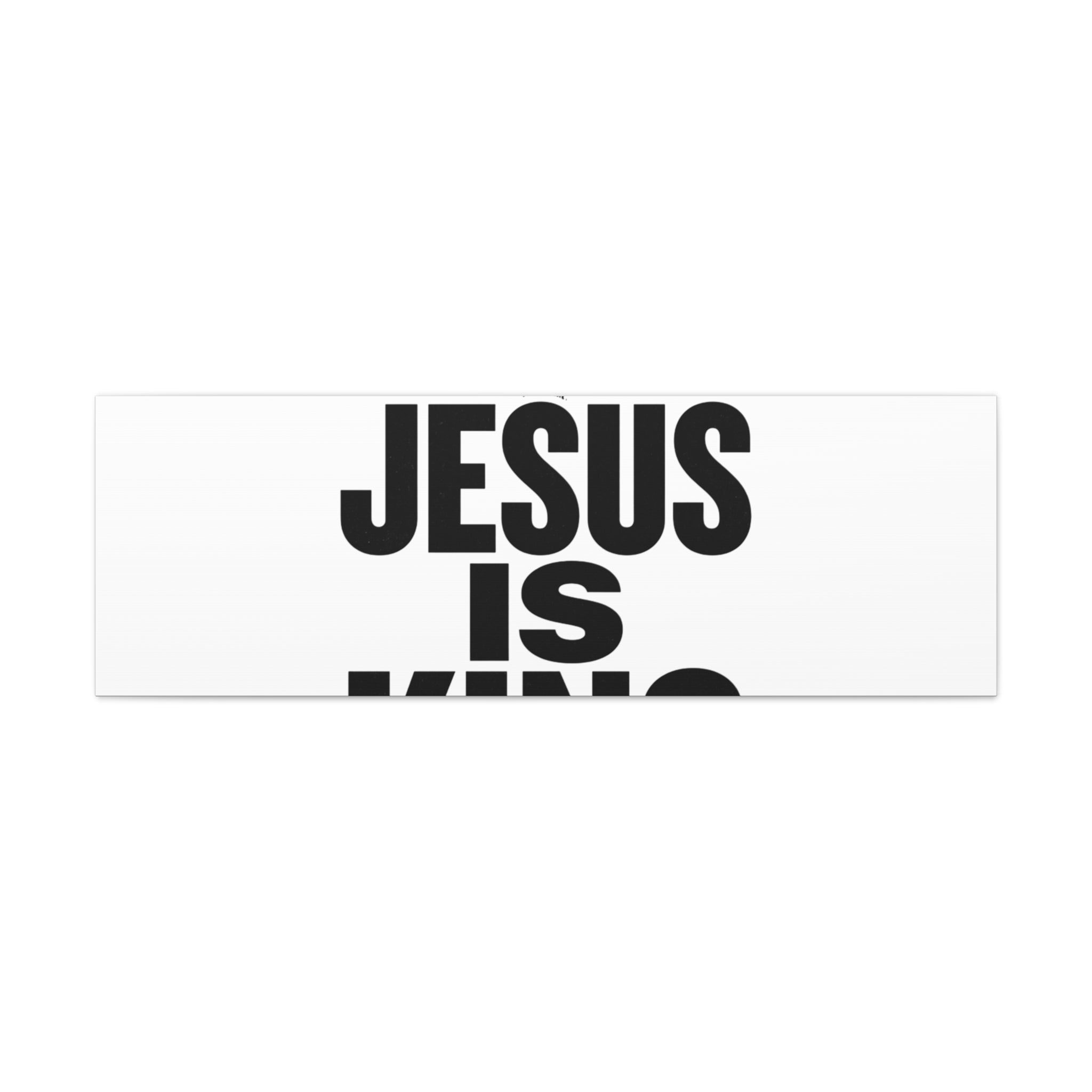 Jesus Is King Canvas | Christian Easter Wall Art, Faith Resurrection Decor