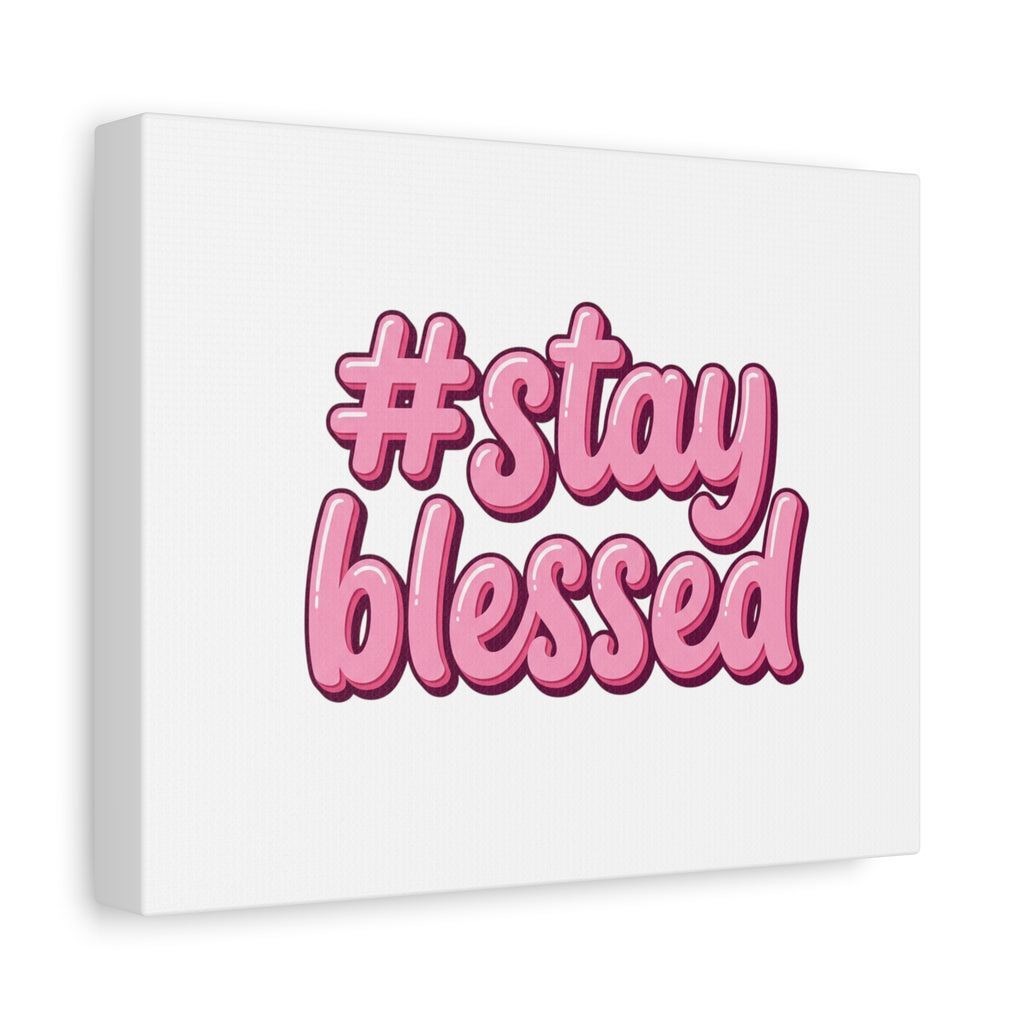 Stay Blessed Canvas, Christian Easter Scripture Wall Art | Pastel Faith Decor