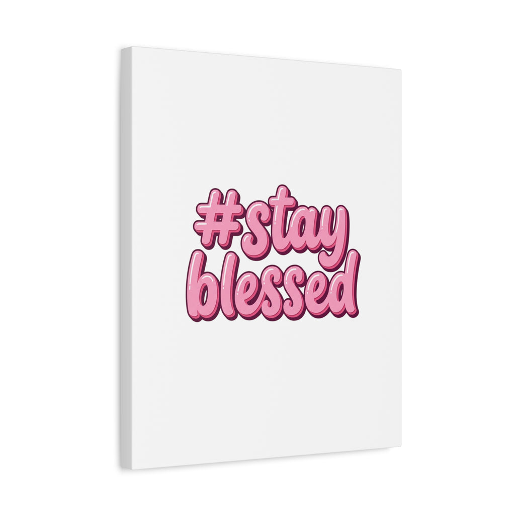 Stay Blessed Canvas, Christian Easter Scripture Wall Art | Pastel Faith Decor