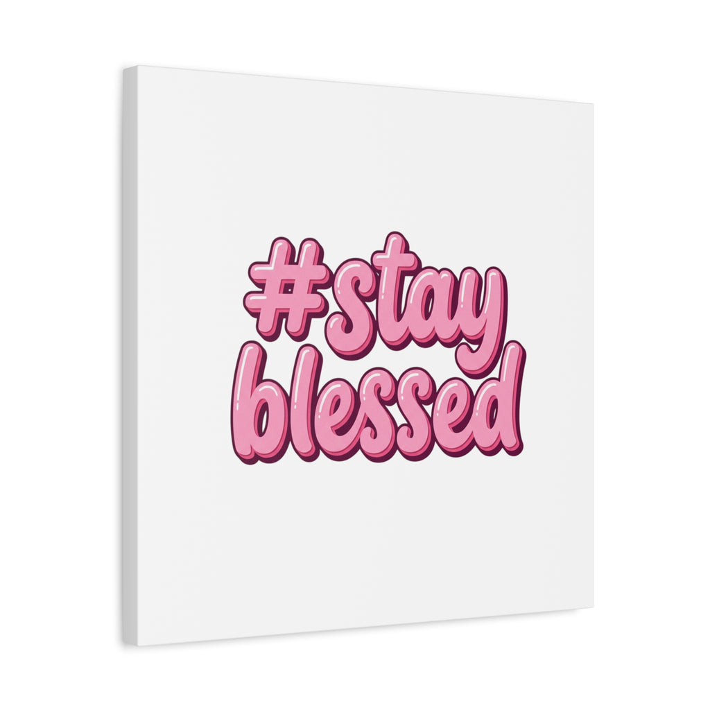 Stay Blessed Canvas, Christian Easter Scripture Wall Art | Pastel Faith Decor