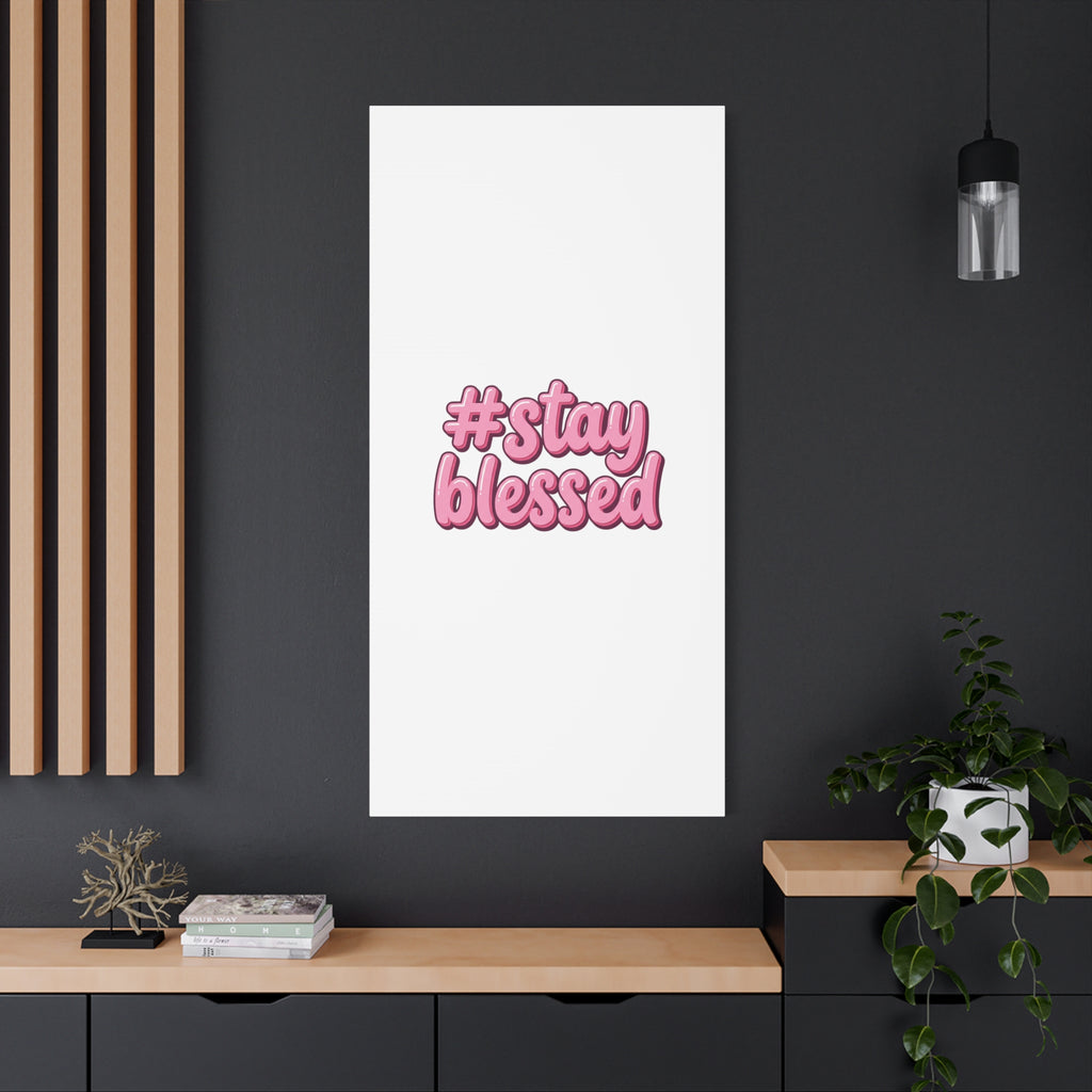 Stay Blessed Canvas, Christian Easter Scripture Wall Art | Pastel Faith Decor