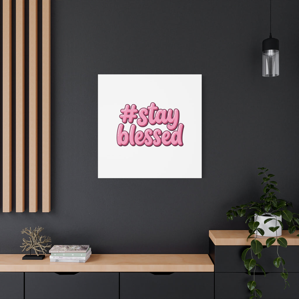Stay Blessed Canvas, Christian Easter Scripture Wall Art | Pastel Faith Decor