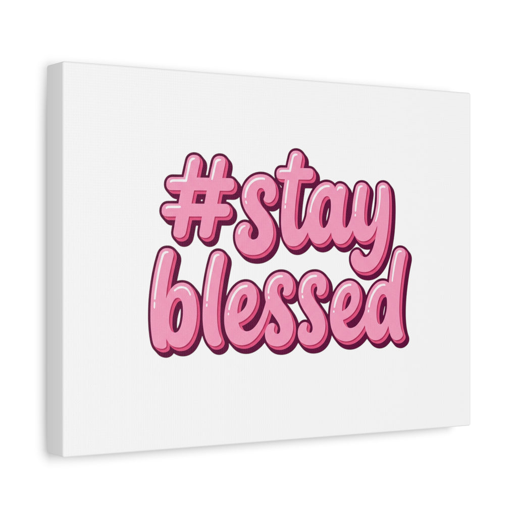 Stay Blessed Canvas, Christian Easter Scripture Wall Art | Pastel Faith Decor