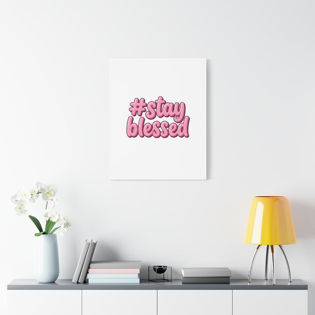 Stay Blessed Canvas, Christian Easter Scripture Wall Art | Pastel Faith Decor