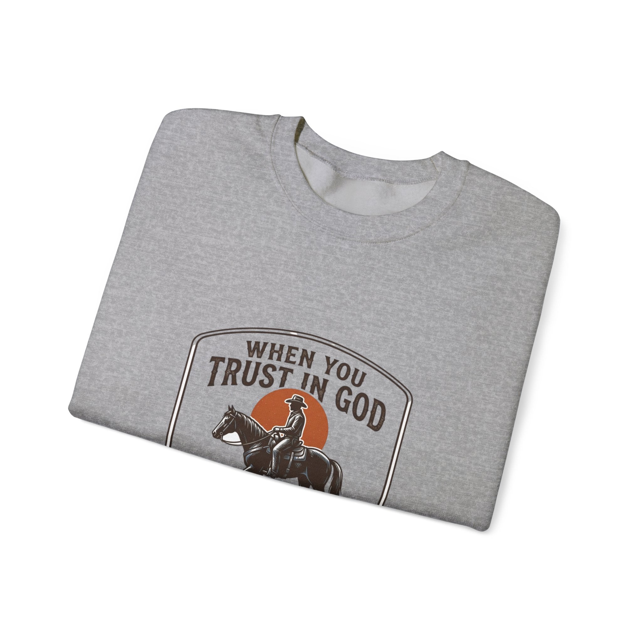 When You Trust in God Crewneck Sweatshirt | Western cowboy, Americana vintage