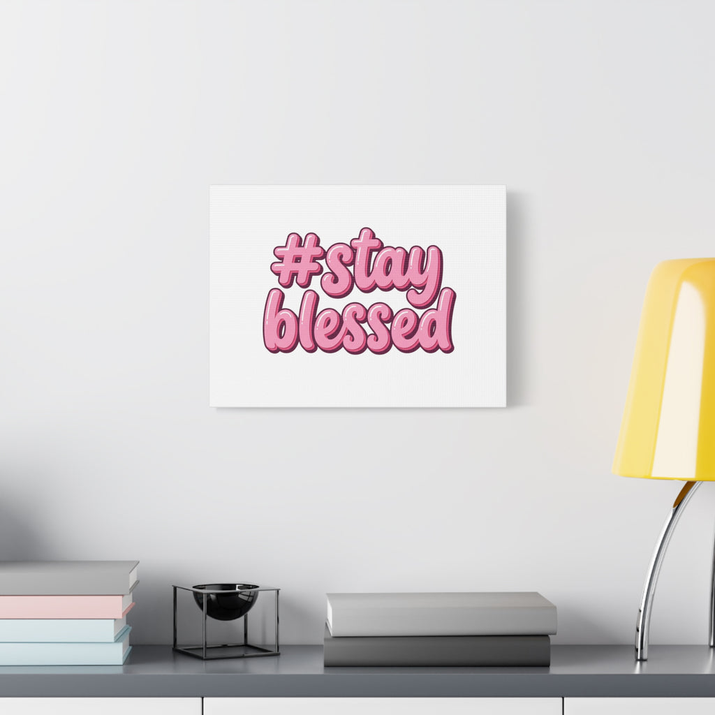 Stay Blessed Canvas, Christian Easter Scripture Wall Art | Pastel Faith Decor