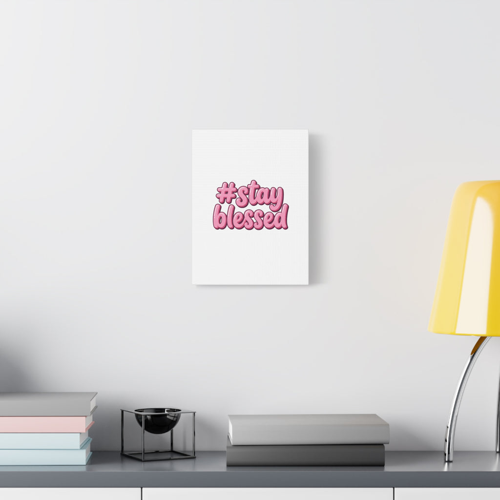 Stay Blessed Canvas, Christian Easter Scripture Wall Art | Pastel Faith Decor