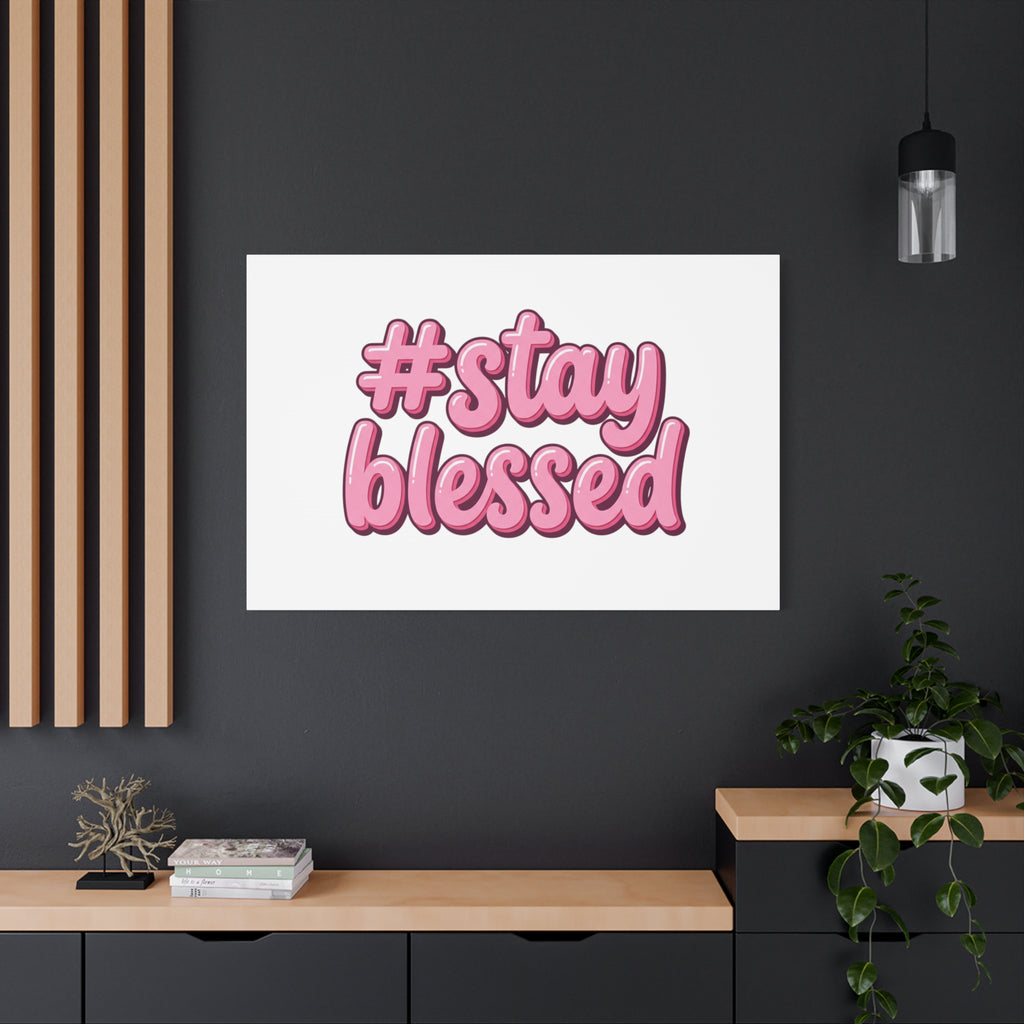 Stay Blessed Canvas, Christian Easter Scripture Wall Art | Pastel Faith Decor
