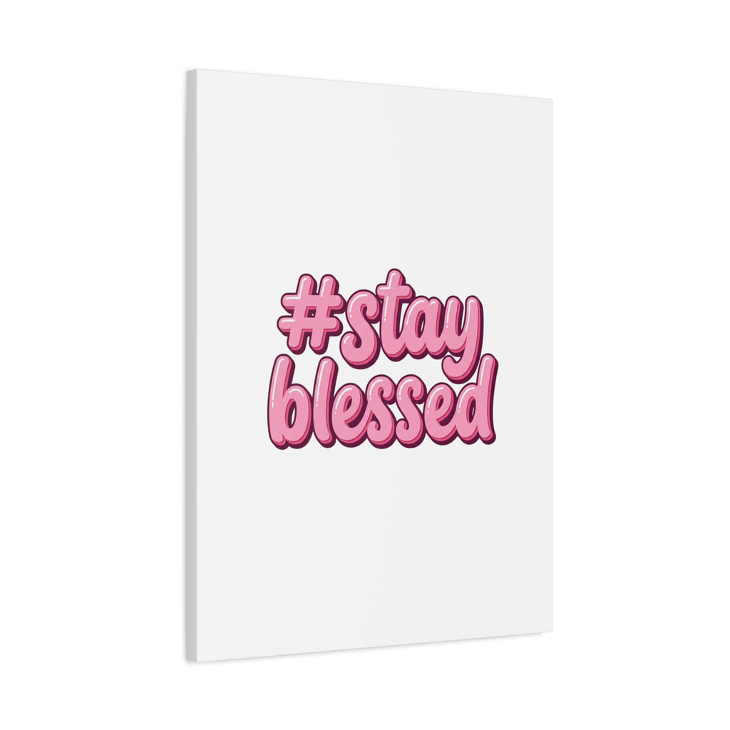 Stay Blessed Canvas, Christian Easter Scripture Wall Art | Pastel Faith Decor